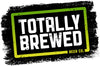 Totally Brewed